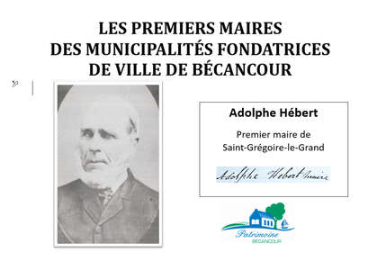 Adolphe H&eacute;bert, premier maire de Saint-Gr&eacute;goire-le-grand